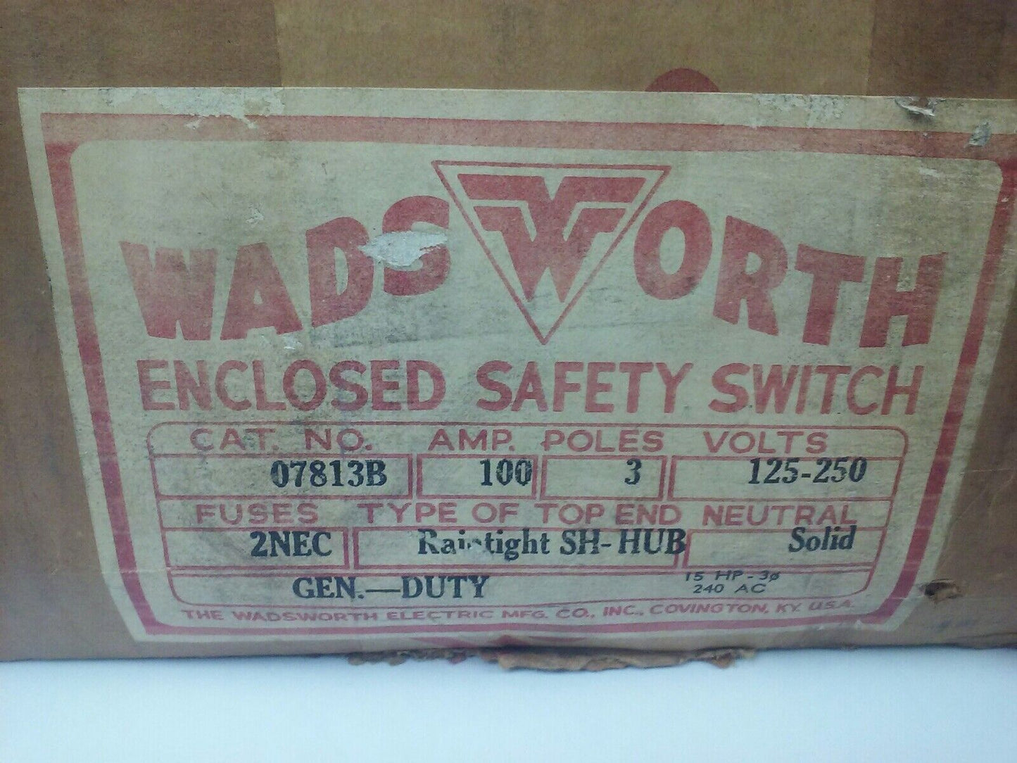 WADSWORTH 07813B FUSIBLE SAFETY SWITCH 3P 125-250V 240VAC 100A 15HP RAINTIGHT