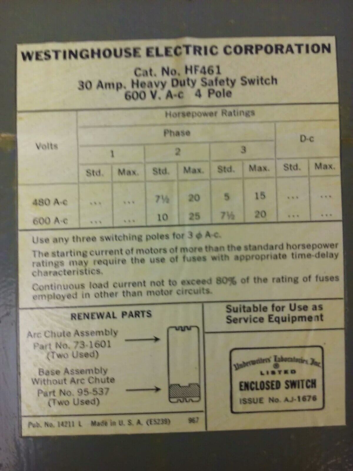 WESTINGHOUSE HF461 SAFETY SWITCH, 30A, 600V, 4P FUSIBLE, 25 H.P., NEW