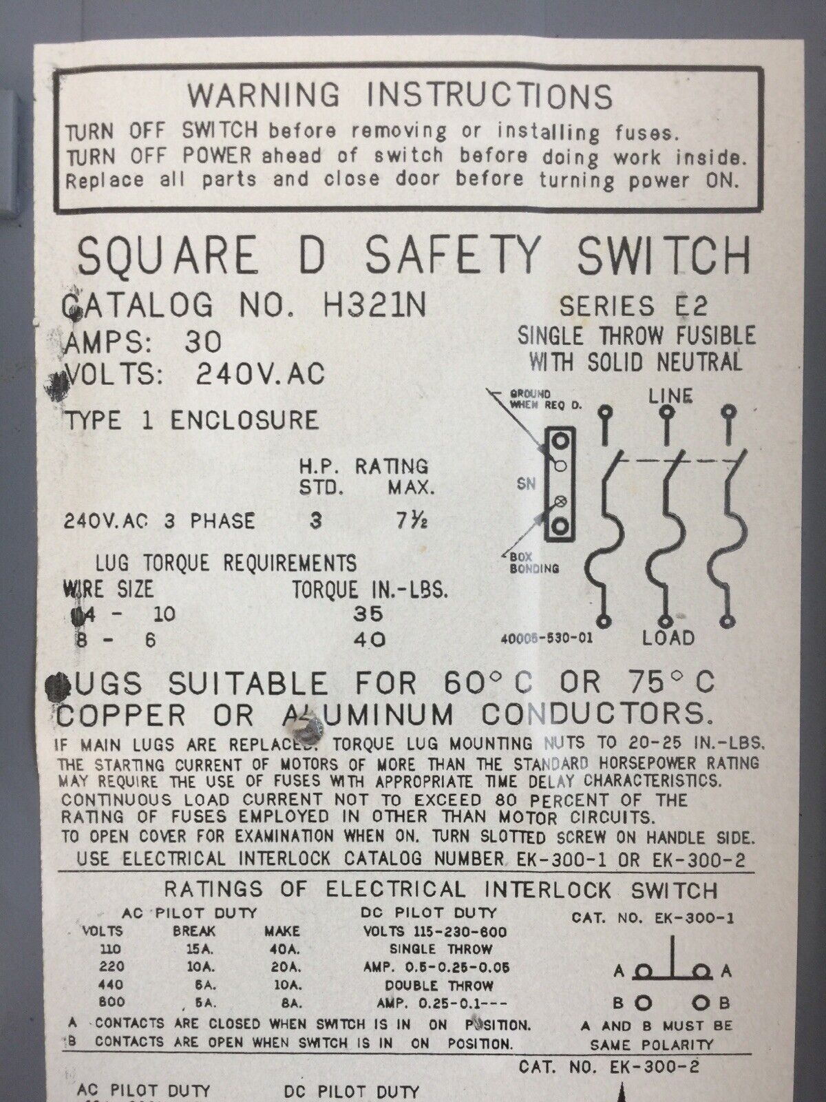 SQUARE D H321 FUSIBLE SAFETY SWITCH SER E2 30A 240VAC 7.5HP 3PH TYPE 1 ENCLOSURE