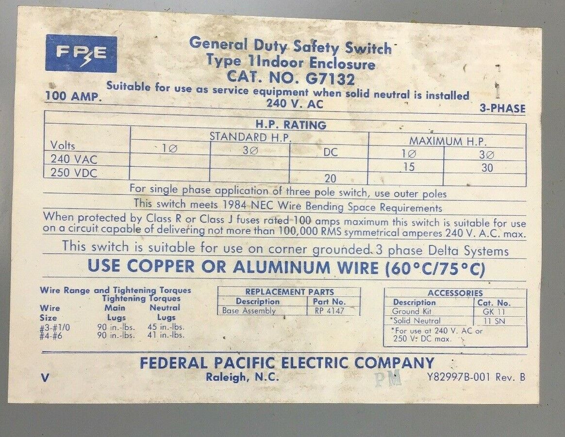FEDERAL PACIFIC/CHALLENGER GEN DUTY SAFETY SWITCH G7132 100AMP 240VAC/250VDC