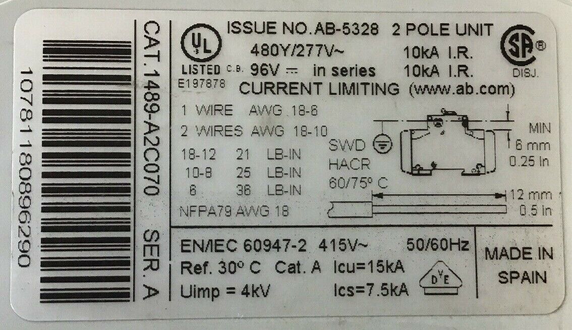 ALLEN BRADLEY 1489-A2C070 SER A AB-5328 2 POLE UNIT CIRCUIT 50/60HZ