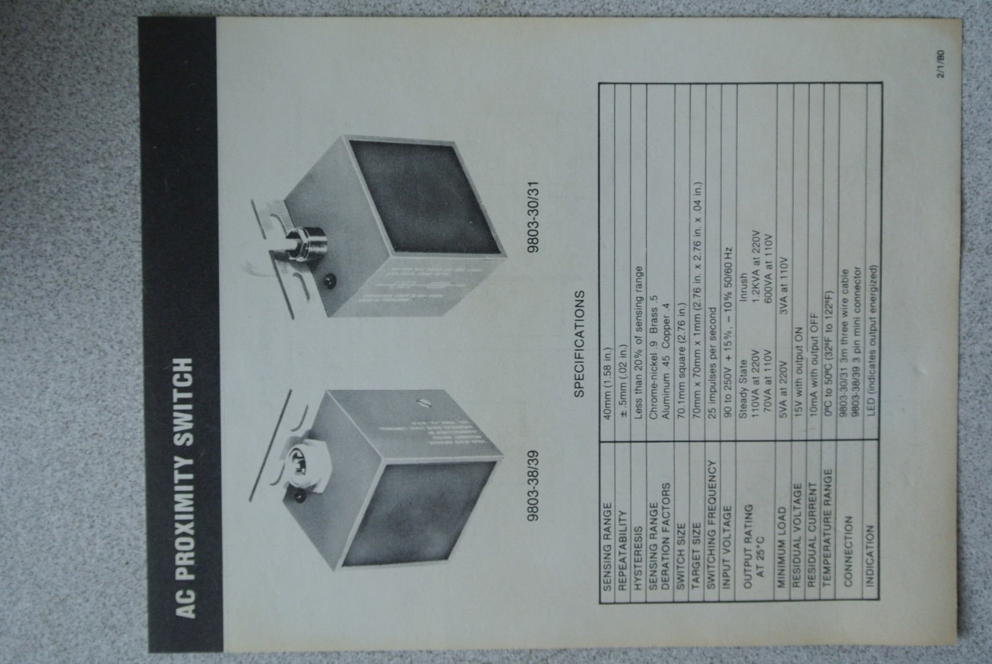 ISSC 9803-38 - SOLID STATE METALLIC PROXIMITY SWITCH - 90-250VAC, 6VA8
