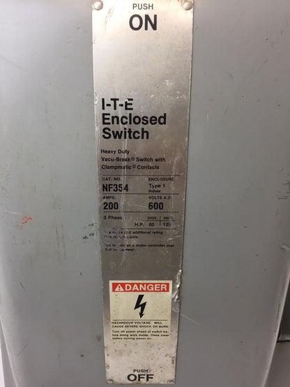 ITE NF354 VACU-BREAK SWITCH W/CLAMPMATIC CONTACTS 200 AMPS 600 VAC HEAVY DUTY