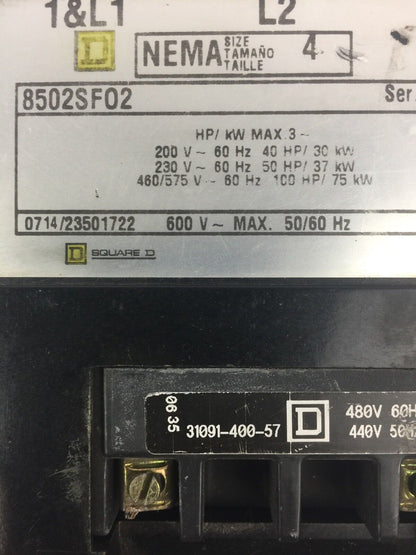 SQUARE D 8502SF02 SIZE 4 CONTACTOR 600V 50/60HZ 31091-400-57 COIL 480V 60HZ