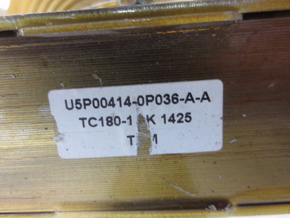 TRANSFORMER - U5P00414-0P036-A-A / TC180-1(?)K1425 -