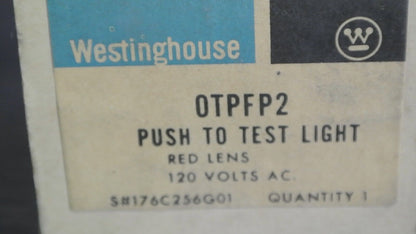 WESTINGHOUSE OTPFP2 - PUSH TO TEST LIGHT - RED - 120V -