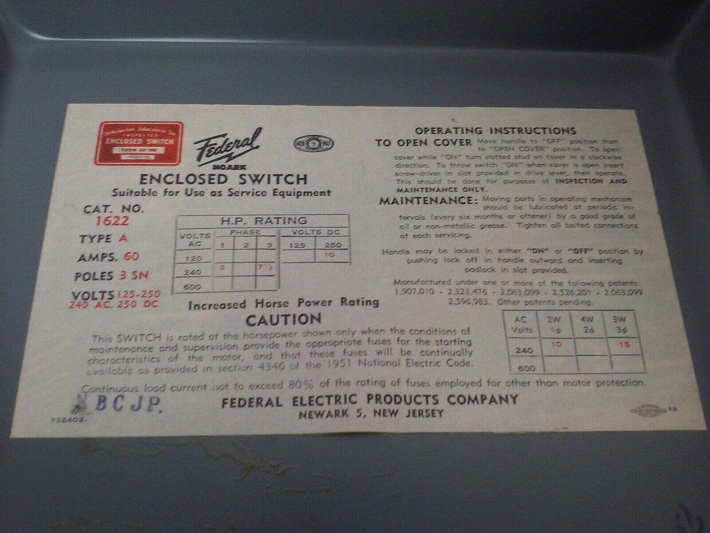 FEDERAL ELECTRIC 1622 TYPE A FUSIBLE SAFETY SWITCH 3P, 60A,240V,3 WIRE,2 BLADES