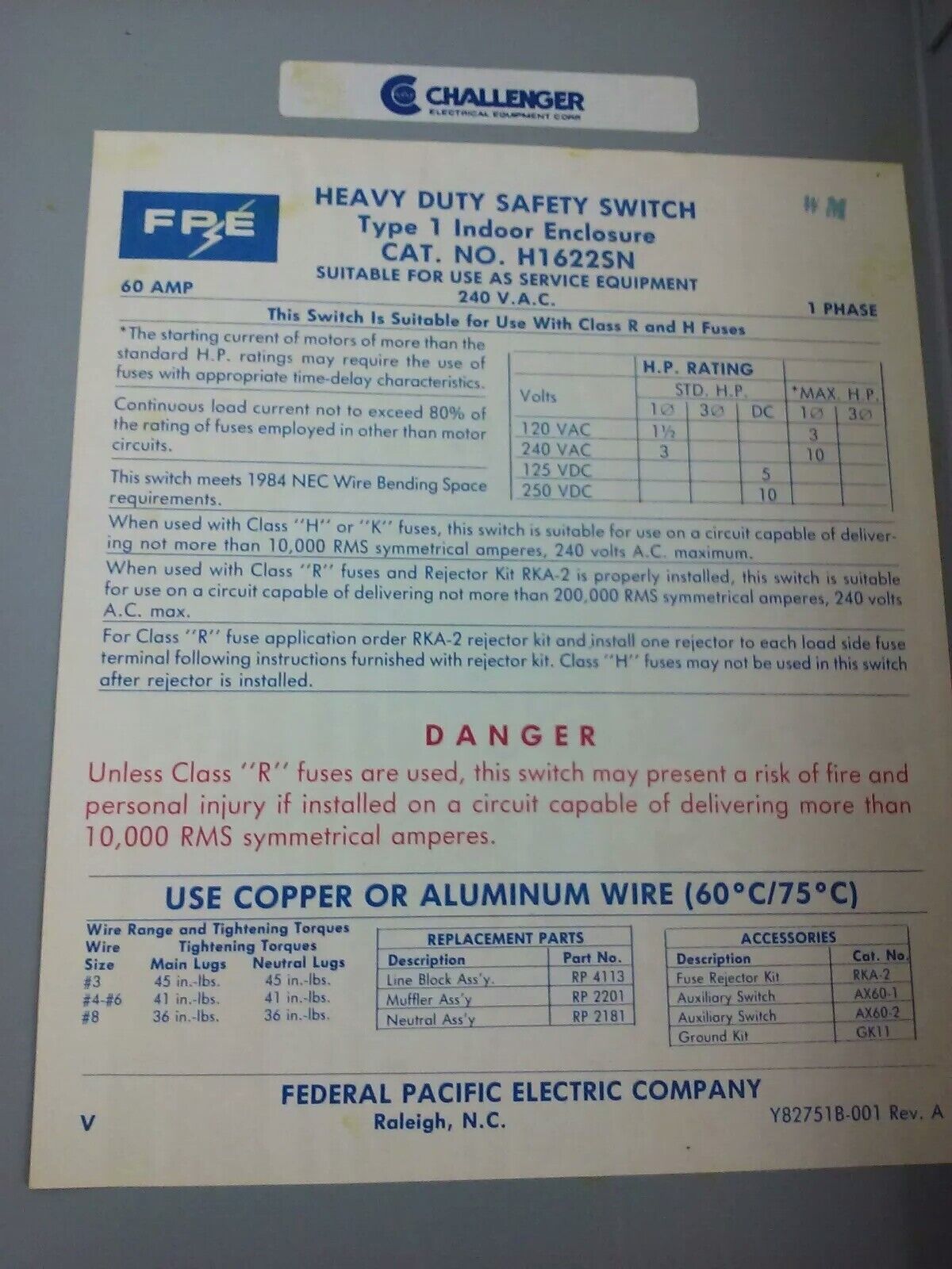 CHALLENGER H1622SN, H.D. SAFETY SWITCH, TYPE 1 INDOOR, 60A, 240V, FUSIBLE, NEW