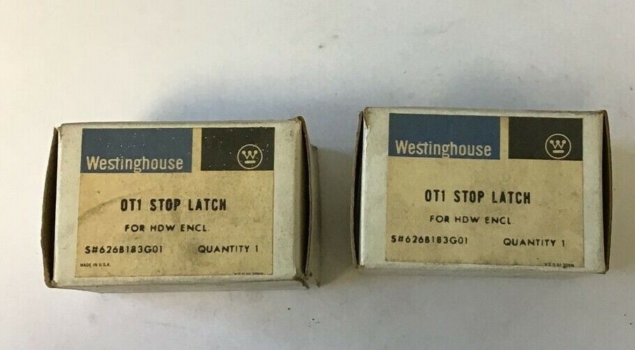 WESTINGHOUSE OT1 STOP LATCH for HDW ENCLOSURE - 626B183G01 ***LOTOF2***