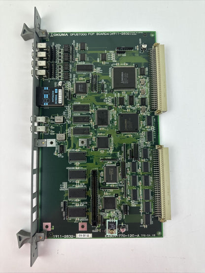 OKUMA OPUS7000 FCP CIRCUIT BOARD (A911-2832) 1911-2832-014-091 E4809-770-120-A