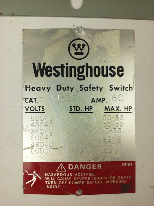 WESTINGHOUSE, HUN362, SAFETY SWITCH, 60A, 600V, 3P, TYPE 1 INDOOR, MISSING PARTS