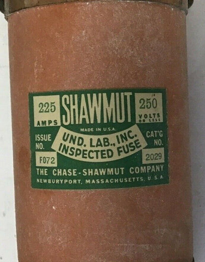 SHAWMUT F072 FUSE 250V 225A 2029