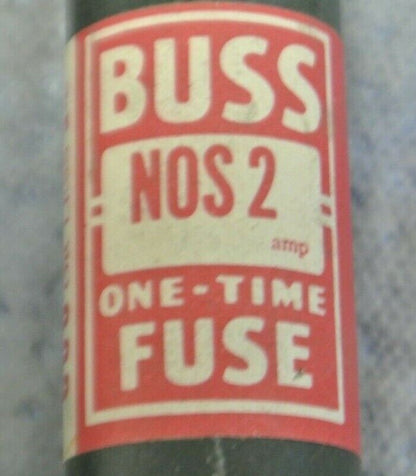 LOT of 8 / BUSS NOS2 CLASS H ONE-TIME FUSES / 2A / 600V / NEW SURPLUS