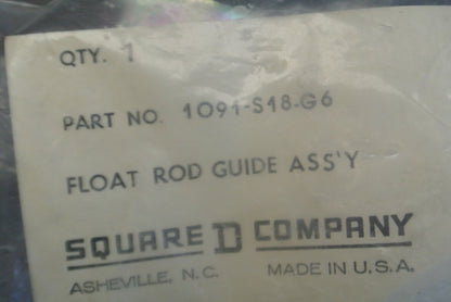 SQUARE D 1091-S18-G6 FLOAT ROD GUIDE ASSEMBLY / NEW SURPLUS