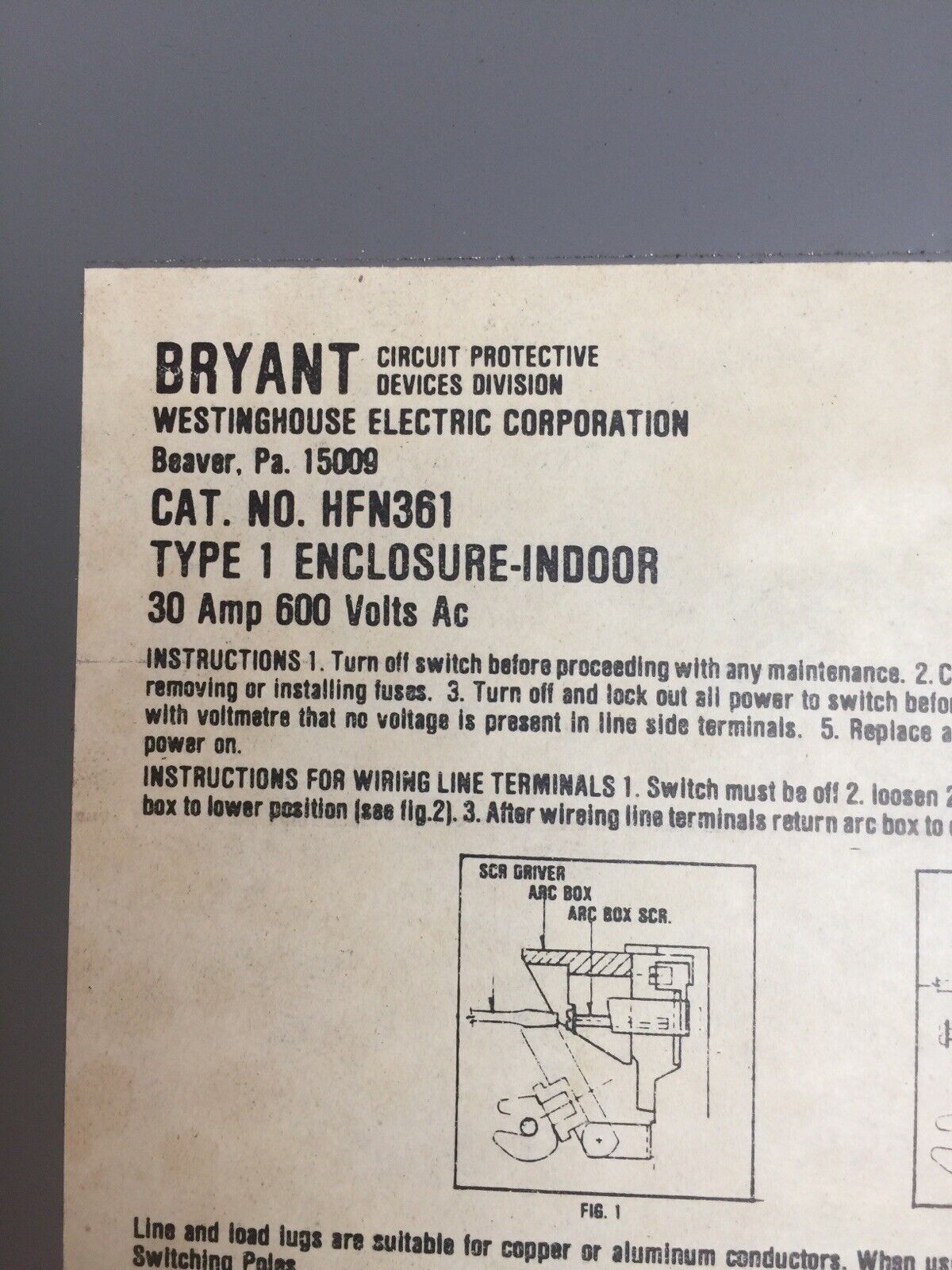 WESTINGHOUSE HFN361 FUSIBLE HD SAFETY SWITCH 600VAC 30AMP TYPE 1 ENCLOSURE 20HP