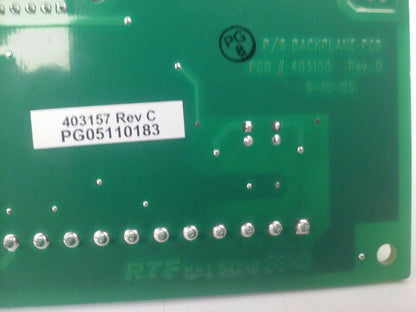 RTF MAIN P/S BACKPLANE PCB ASSY # 403157 INTERFACE PCB 403151 CONTROL PCB 403154