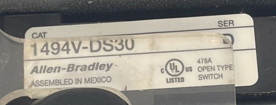 ALLEN BRADLEY 1494V-DS30 SER D DISCONNECT SWITCH 1494V-FS30 SER D LPJ-20SP