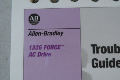 ALLEN-BRADLEY ABT-1336T-TSJ20 TROUBLESHOOTING GUIDE / for 1336 FORCE AC DRIVE