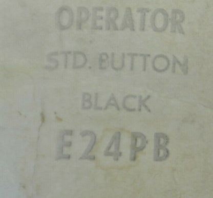 CUTLER-HAMMER E24PB FLUSH PUSHBUTTON OPERATOR / BLACK / NEW SURPLUS
