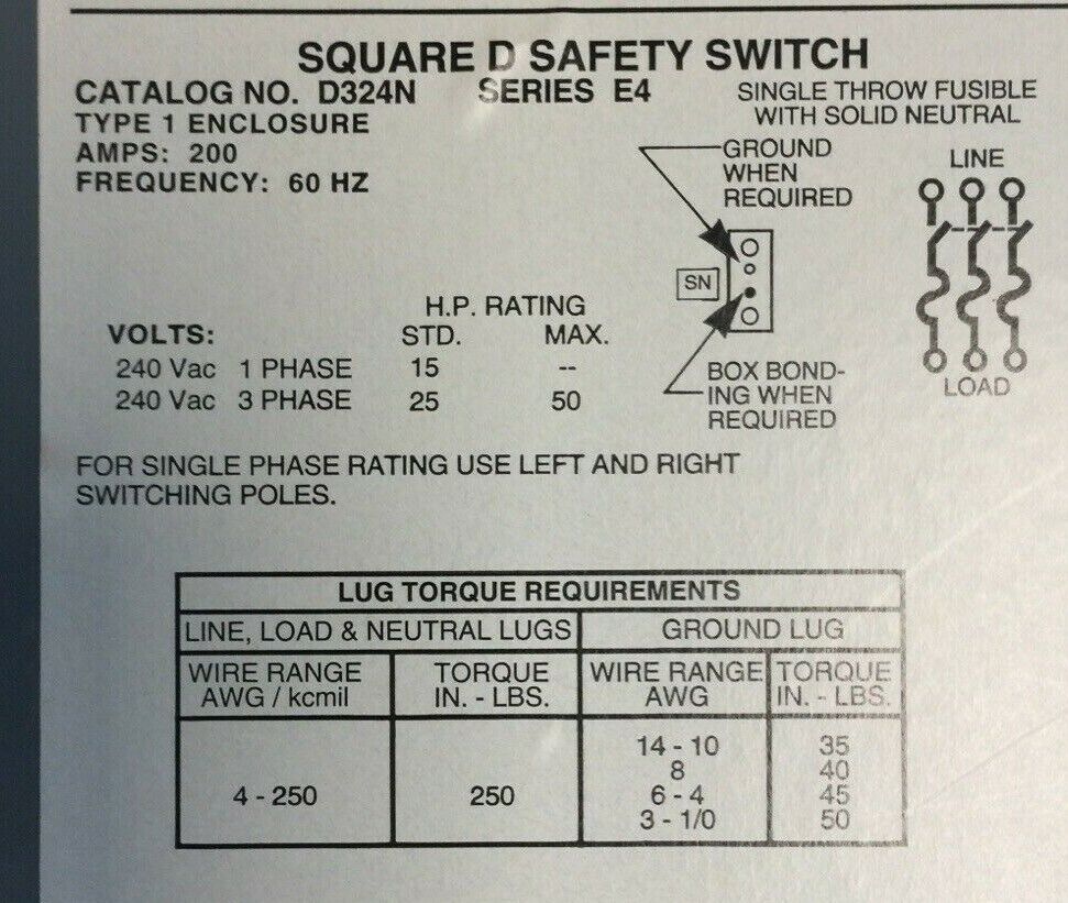 SQUARE D D324N FUSIBLE SAFETY SWITCH SERIES E4 240VAC 200AMP 50HP 3 POLE