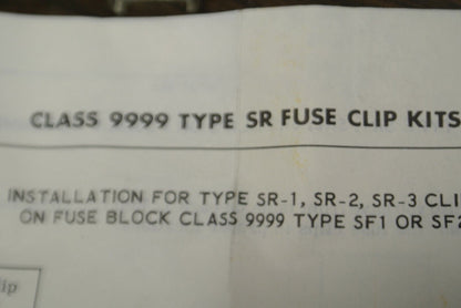 SQUARE D 9999 SR2 CLASS R FUSE CLIP KIT / 600V, 0-30A / 250V, 31-60A / NEW SURPL