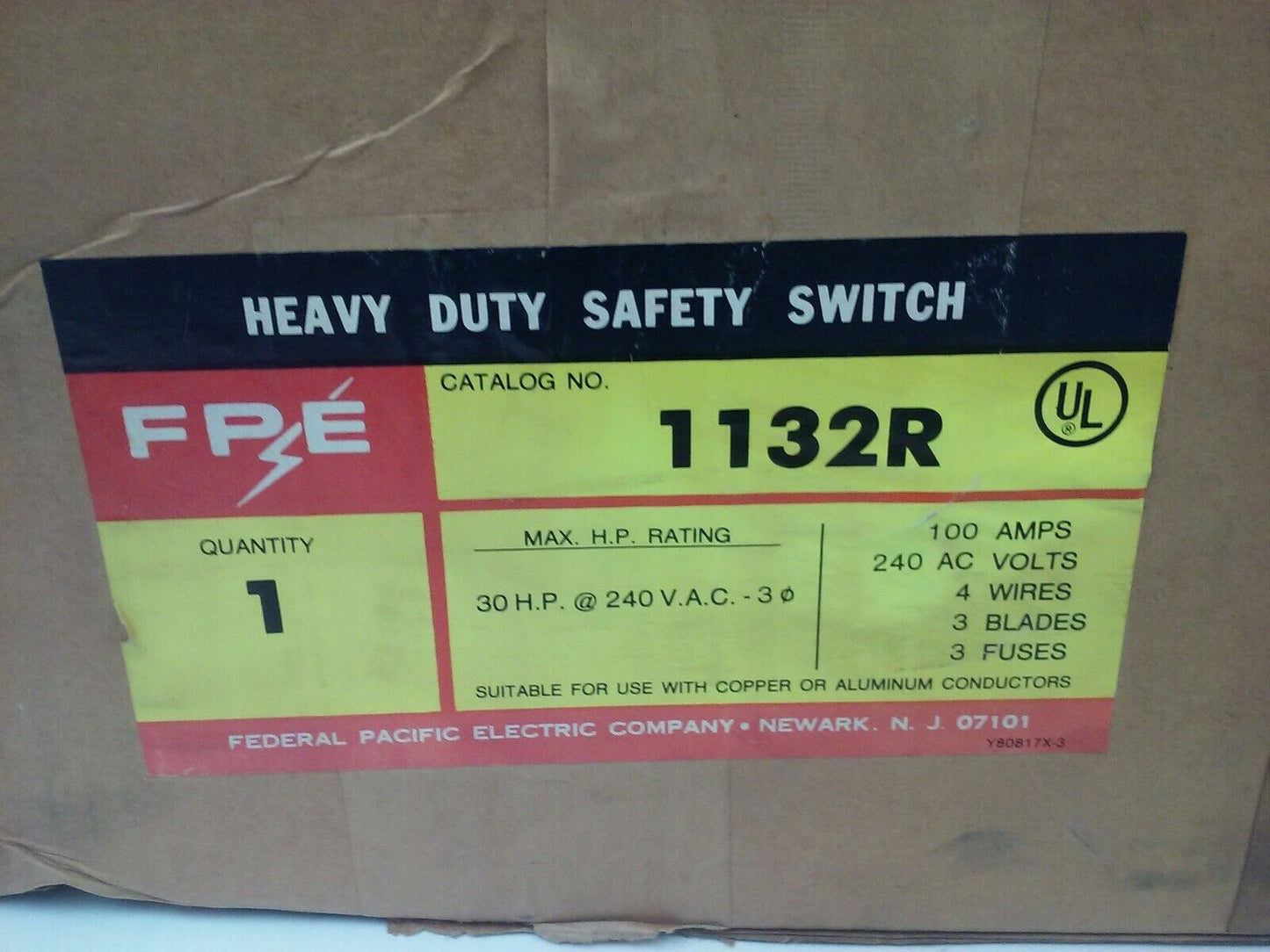 FPE 1132R FUSIBLE HEAVY DUTY SAFETY SWITCH 3P, 100A, 240VAC, 4 WIRE, 30HP