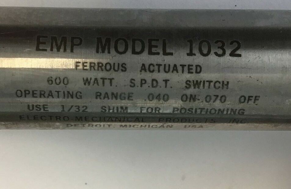 ELECTRO-MECHANICAL EMP MODEL 1032 FERROUS ACTUATED 600WATT S.P.DT. SWITCH