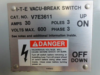 I-T-E SIEMENS V7E3611 VACU-BREAK PANELBOARD UNIT, 600VAC 30-30A 2-CIRCUIT SWITCH