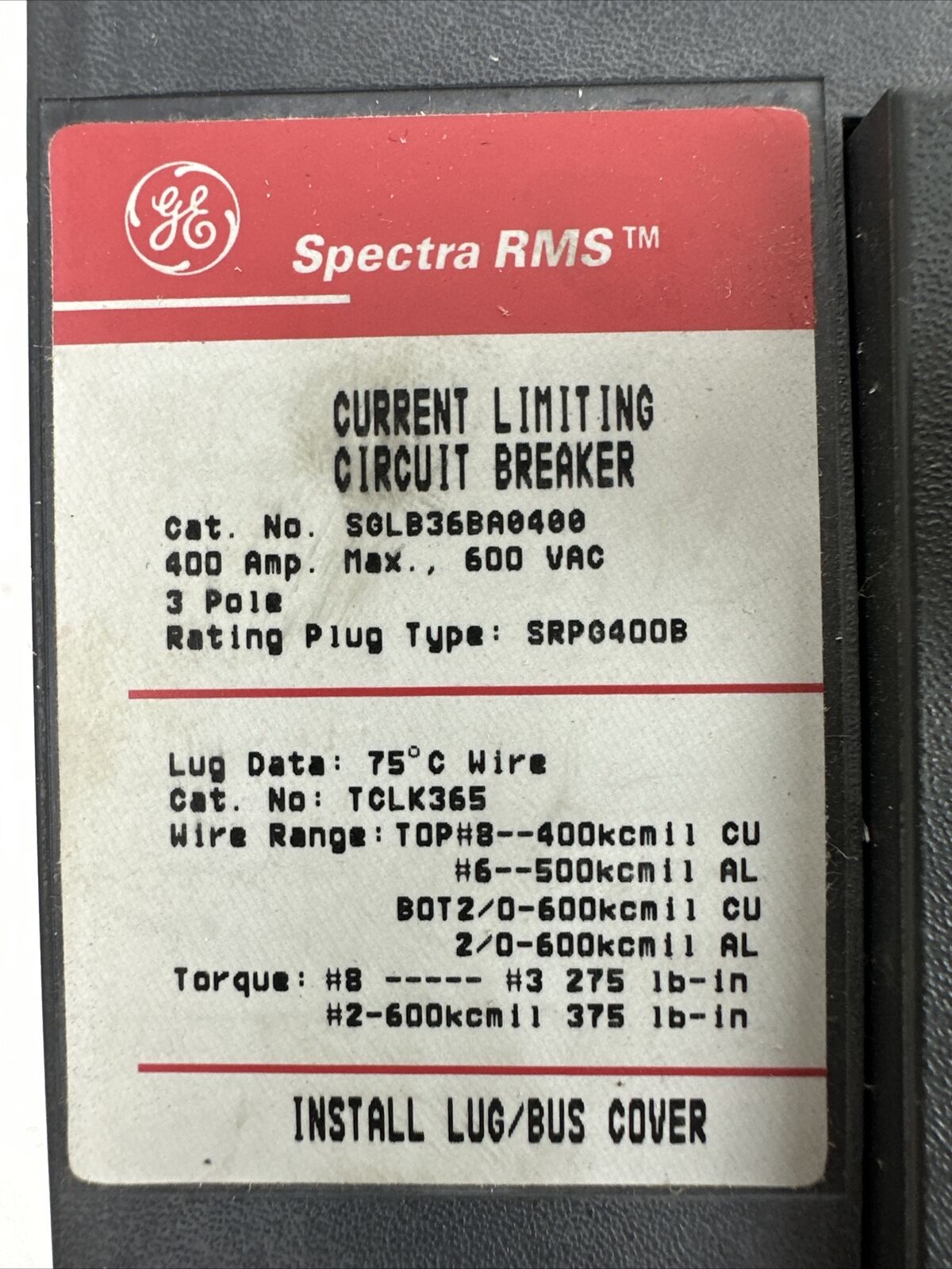 GE SGLB36BA0400 CURRENT LIMITING CIRCUIT BREAKER 400AMP 600VAC TRIP PLUG 300A