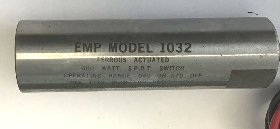 ELECTRO-MECHANICAL EMP MODEL 1032 FERROUS ACTUATED 600WATT S.P.DT. SWITCH