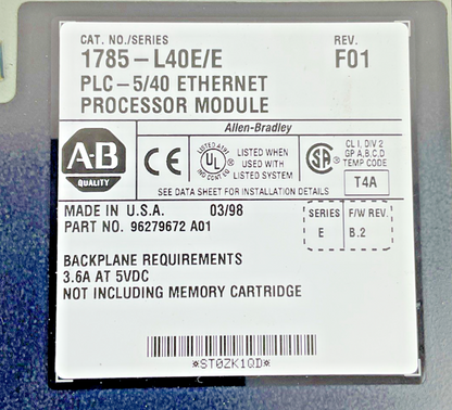 ALLEN BRADLEY 1785-L40E/E ETHERNET PROCESSOR MODULE REV.F01 SER.E FWREV:B.2