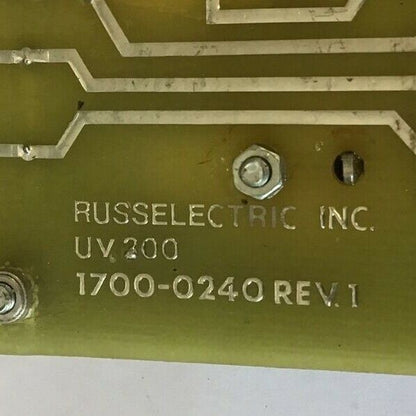 RUSSELECTRIC VSN 1700-0240 REV1 UV300 CIRCUIT BOARD