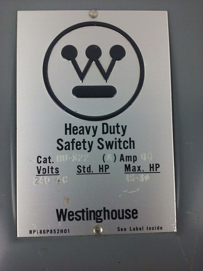 WESTINGHOUSE HU-322 SAFETY SWITCH 60A, 240V, 3P, NON FUSIBLE, 15-30 H.P., NEW