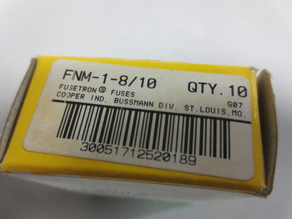 BUSSMANN FNM-1-8/10 FUSETRON DUAL-ELEMENT FUSE 1-8/10A 250VAC ***LOTOF9***