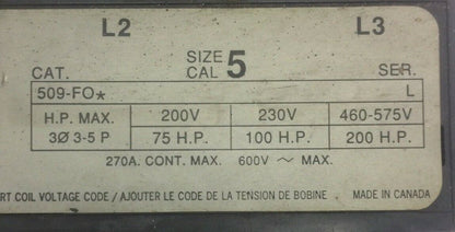 ALLEN BRADLEY 509-FO* SIZE 5 STARTER 600VAC 270A 200HP AF236 COIL 115-120V 60HZ