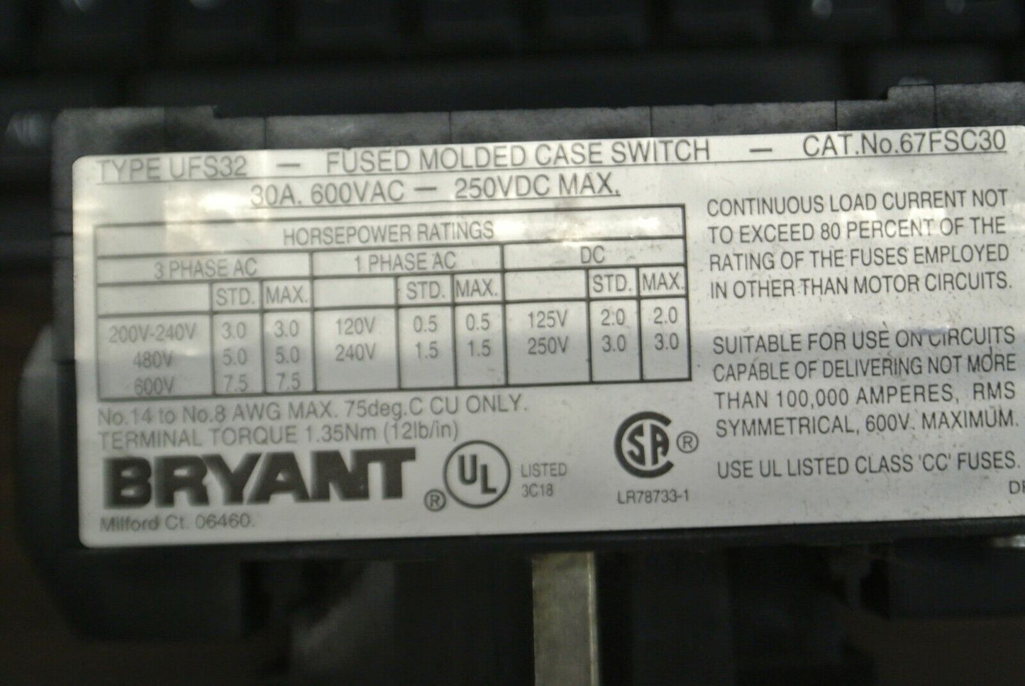 BRYANT 67FSC30 FUSED DISCONNECT SWITCH / 30A / 3-POLE / 600VAC / NEW SURPLUS