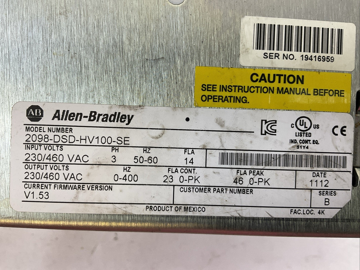 ALLEN BRADLEY 2098-DSD-HV100-SE SER B FIRMWARE REV V1.53 SERVO DRIVE 230/460VAC