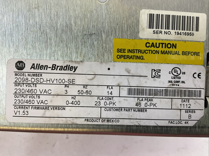 ALLEN BRADLEY 2098-DSD-HV100-SE SER B FIRMWARE REV V1.53 SERVO DRIVE 230/460VAC