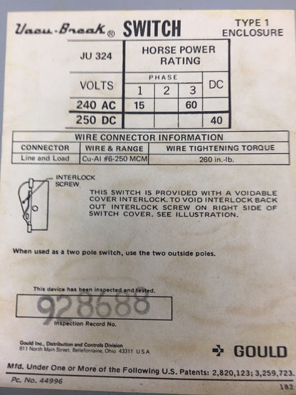 GOULD JU324 VACU-BREAK SWITCH WITH CLAMPMATIC  CONTACTS 200 AMPS 3 PHASE 240 VAC