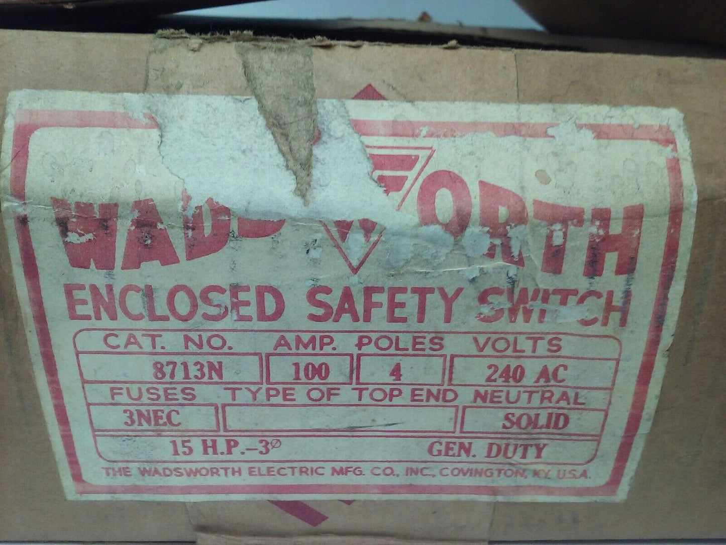 WADSWORTH 8713N FUSIBLE SAFETY SWITCH 3PH 4 WIRE 240VAC 100A 15HP