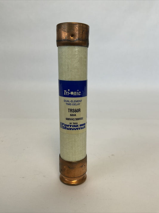 FERRAZ SHAWMUT TRS60R 60A 600VAC 300VDC TRI-ONIC FUSE DUAL ELEMENT TIME DELAY