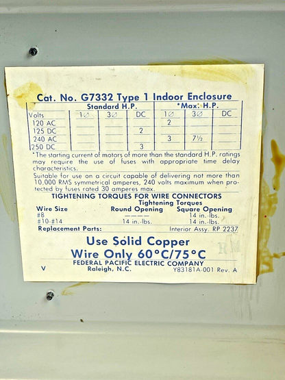 FEDERAL PACIFIC - G7332 - ENCLOSED SWITCH - 30 AMP, 3 POLE, 240 VAC, NEMA TYPE 1