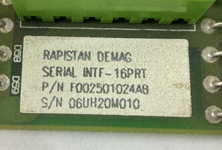 RAPISTAN DEMAG F002501024AB SERIAL INTERFACE BOARD
