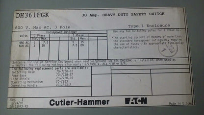 CUTLER HAMMER DH361FGK FUSIBLE SAFETY SWITCH 3P 30A 600VAC 20HP TYPE 1 ENCLOSURE
