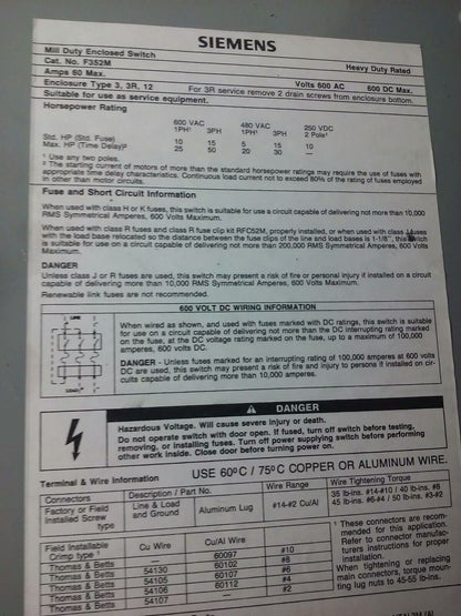 SIEMENS F352M MILL DUTY SWITCH, 60A, 600V, 3P,MAX H.P. 50,TYPE 3,3R,12 ENCLOSURE