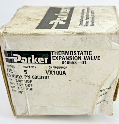 PARKER - HE5VX100A - THERMOSTATIC EXPANSION VALVE  040658-01- LENNOX P/N 60L3701