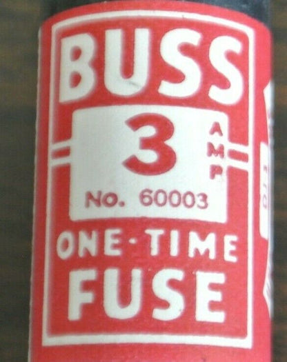 LOT of 9 / BUSS 60003 ONE-TIME FUSE / 3A / 600V / NEW SURPLUS / NOS3 (?)