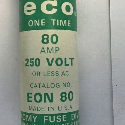 ECONOMY EON 80  ONE TIME FUSE 80A 250V  ***LOTOF5***