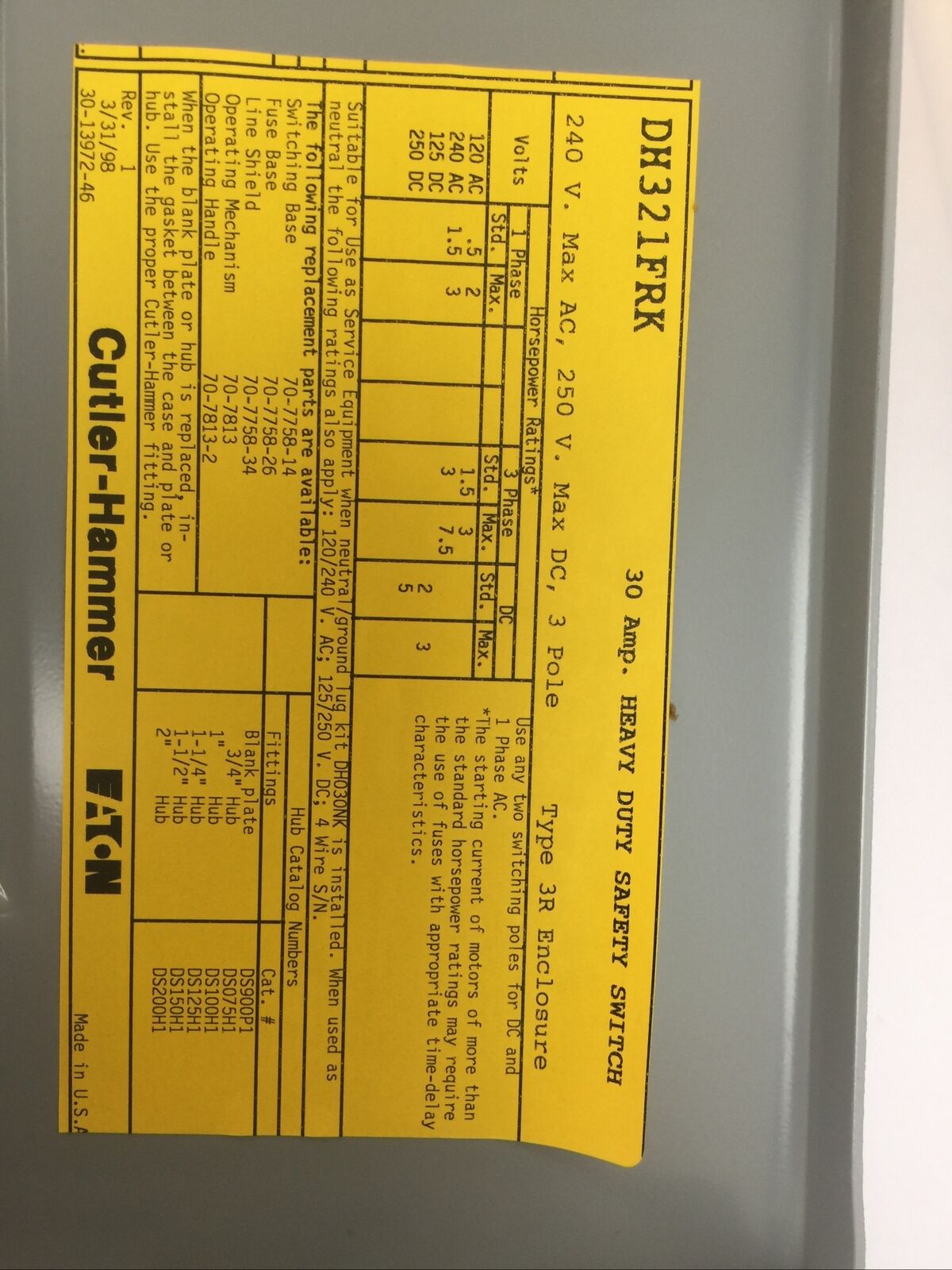 CUTLER HAMMER DH321FRK FUSIBLE SAFETY SWITCH 30A 240VAC 250VDC 3P 7.5HP TYPE 3R