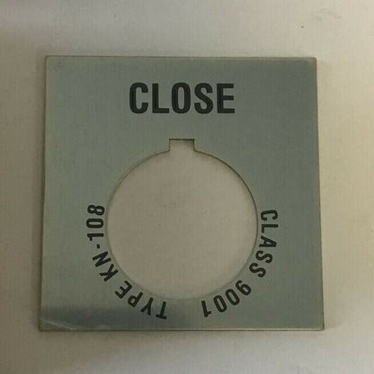 SQUARE D 9001 KN-108 LEGEND PLATE "CLOSED" SER.A ****LOTOF50****